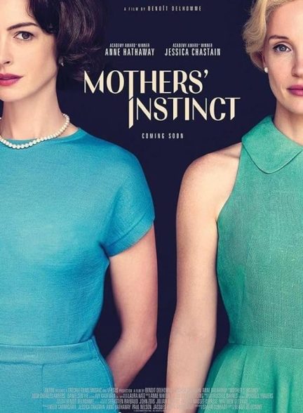 دانلود فیلم غریزه مادران Mothers’ Instinct 2024