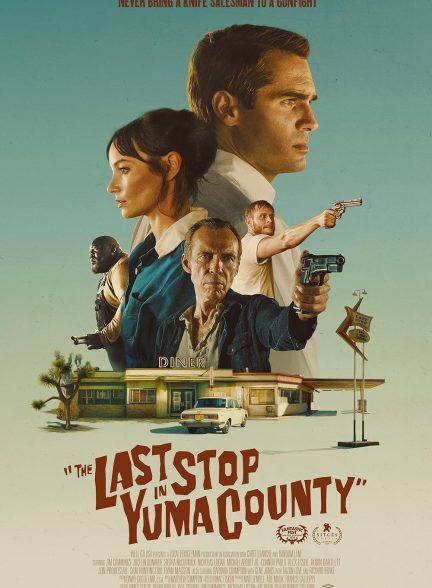 دانلود فیلم آخرین توقف در یوما کانتی The Last Stop in Yuma County 2023