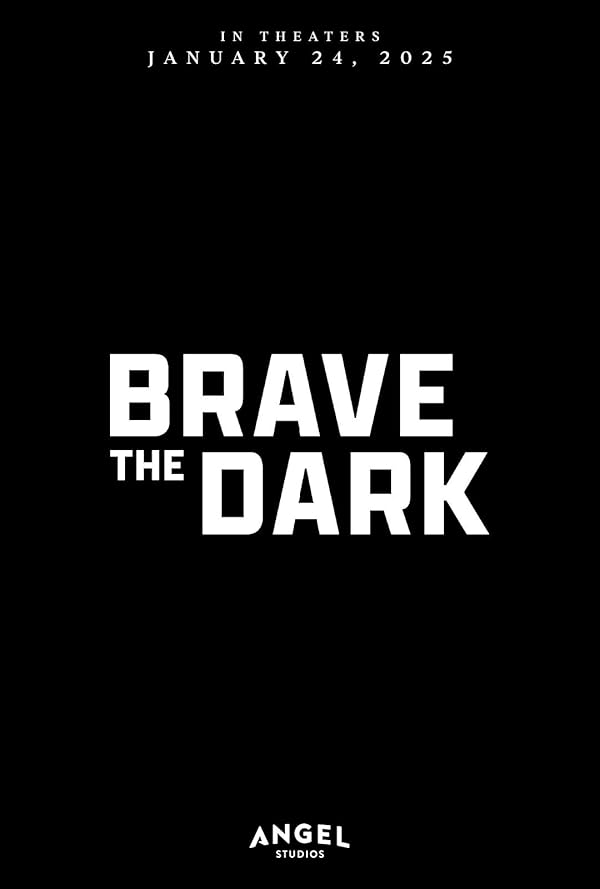 دانلود فیلم شجاعت در تاریکی 2023 Brave the Dark