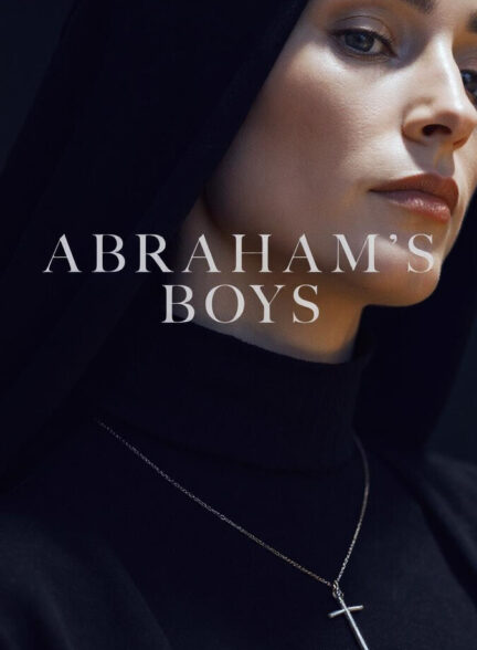 دانلود فیلم پسران آبراهام Abraham’s Boys 2025
