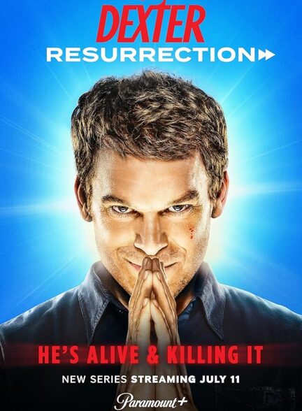 دانلود سریال دکستر: رستاخیز Dexter: Resurrection 2025