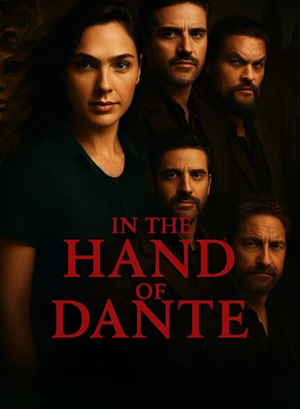 دانلود فیلم در دست دانته In the Hand of Dante 2025