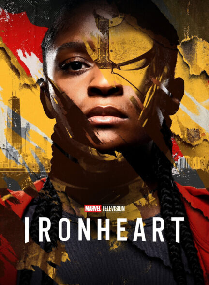دانلود سریال آیرون‌هارت Ironheart 2025