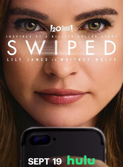 دانلود فیلم سوایپد Swiped 2025