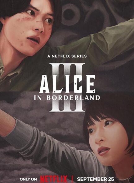 دانلود سریال آلیس در سرزمین مرزی Alice in Borderland