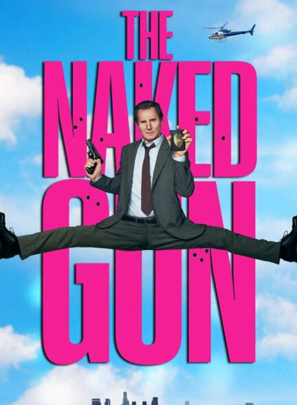 دانلود فیلم تفنگ برهنه The Naked Gun 2025