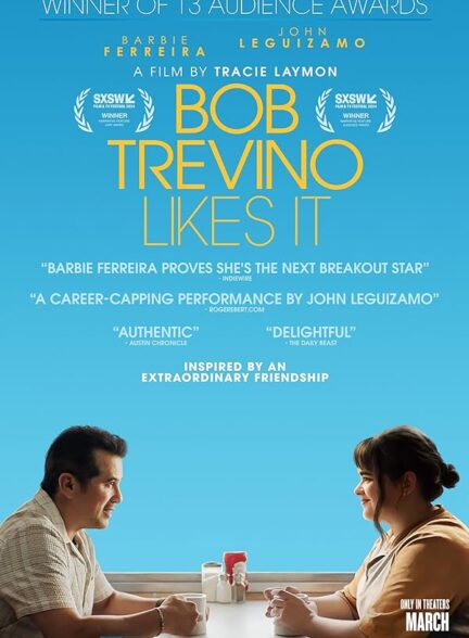دانلود فیلم باب تروینو دوستش دارد 2024 Bob Trevino Likes It