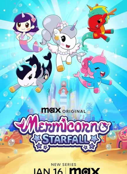 دانلود انیمیشن پری های دریایی تک شاخ 2025 Mermicorno: Starfall