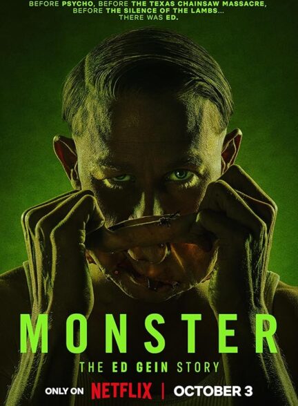 دانلود سریال هیولا: داستان اد گین 2022 Monster